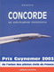 Concorde-La véritable histoirePierre Sparaco