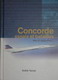 Concorde essais et bataillesAndré Turcat
